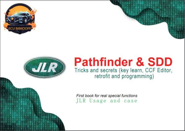 Books JLR Pathfinder and SDD ( Tricks and Secrets (key learn, ccf editor retrofit and programming)